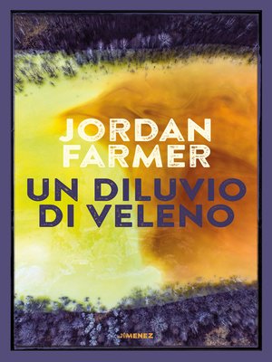 cover image of Un diluvio di veleno